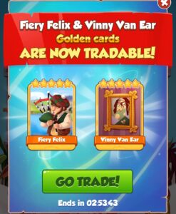 Fiery Felix & Vinny Van Ear Gold Card Trade in Coin Master