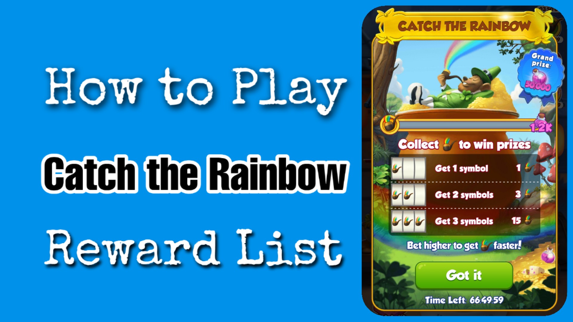 Catch The Rainbow Event in Pet Master
